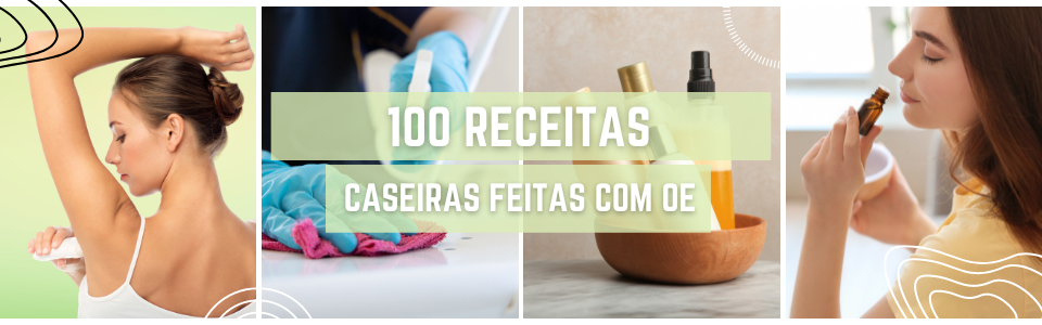 Receitas Caseiras com Óleos Essenciais ebook completo recheado de receitas caseiras